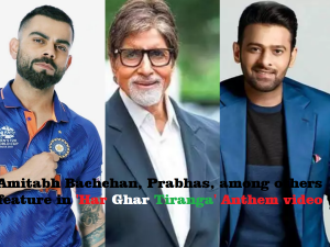 Amitabh Bachchan, Prabhas, among others feature in 'Har Ghar Tiranga' anthem video