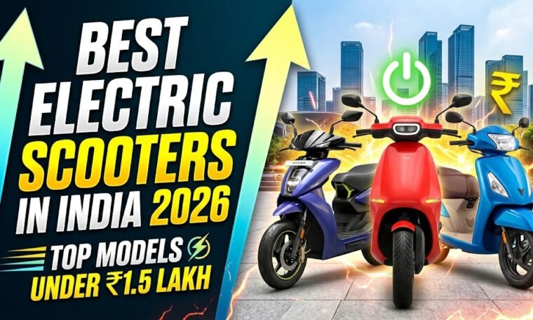 Best Electric Scooters in India 2026: Top Models Under ₹1.5 Lakh