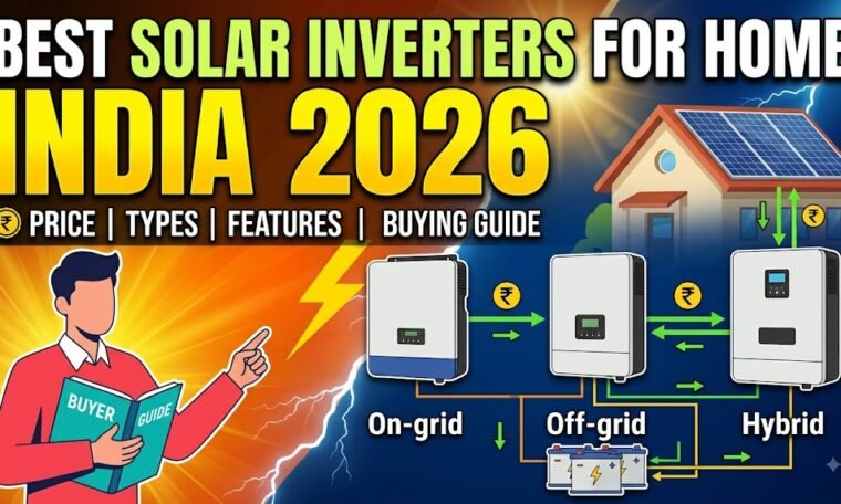 est Solar Inverters for Home in India 2026: Top Brands, Price & Features