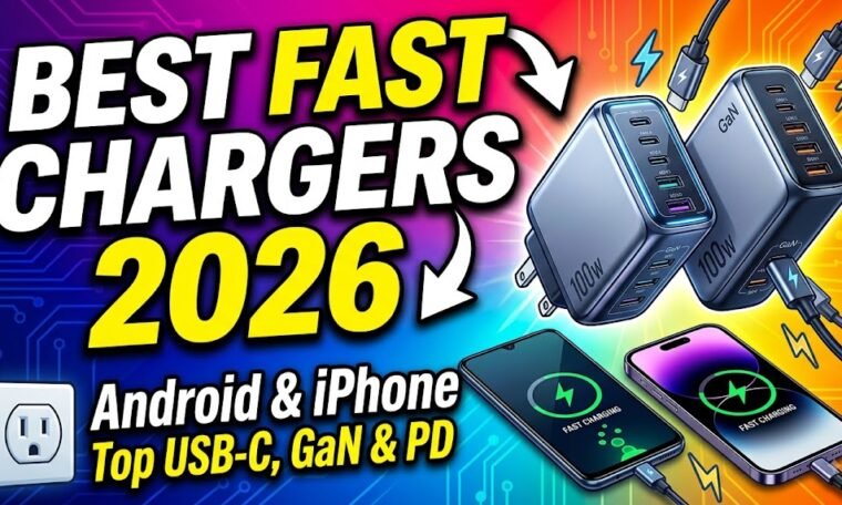 Best Fast Chargers for Android & iPhone in 2026: 20W, 45W & 65W Options